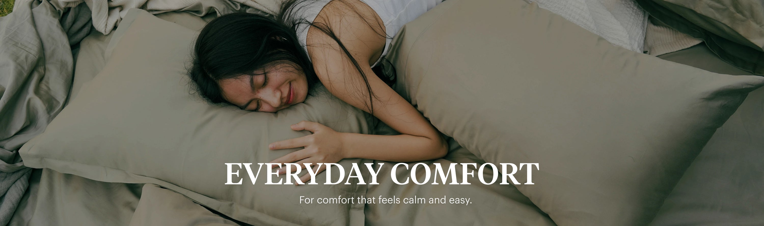 Everyday Comfort